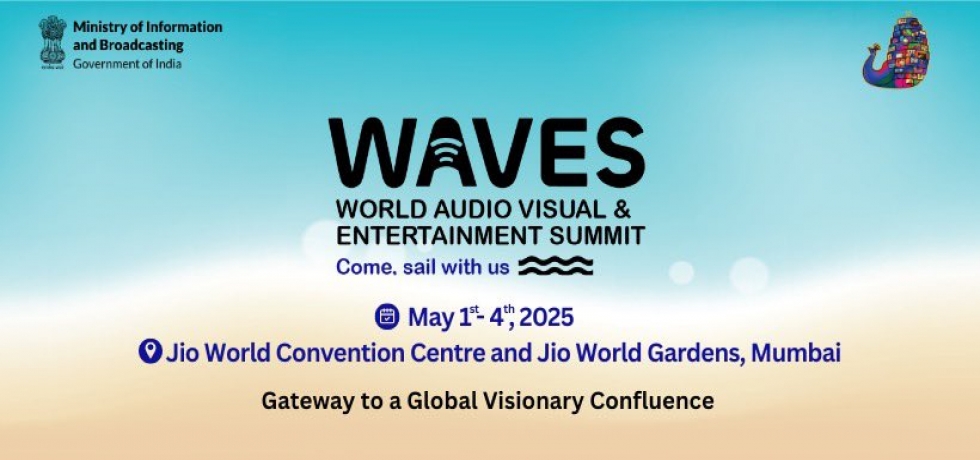 World Audio-Visual Entertainment Summit - WAVES 2025